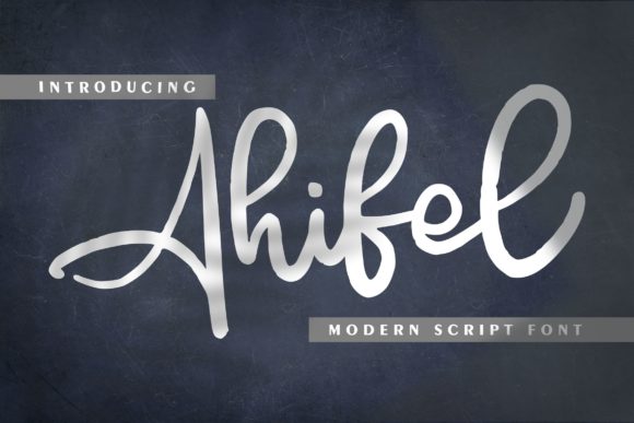 Ahifel: A Script Font for Creative Makers
