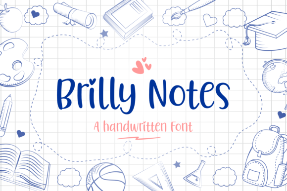 Brilly Notes: A Friendly Font for Your Business