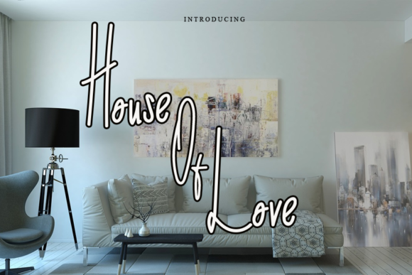 House of Love: A Font That Speaks Clearly